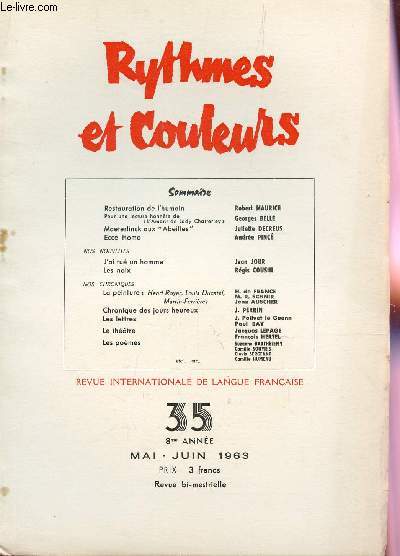 RYTHMES ET COULEURS - N35 - 8e ANNEE - MAI-JUIN 1963 / RESTAURAYION DE L'HUMAIN - MAETERLINCK AUX 