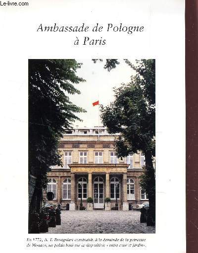 PLAQUETTE DE PRESENTATION DE L'AMBASSADE DE POLOGNE A PARIS.