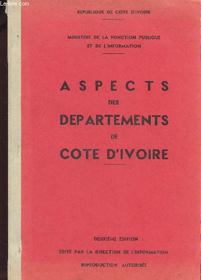 ASPECTS DES DEPARTEMENTS DE LA COTE D'IVOIRE / DEUXIEME EDITION.