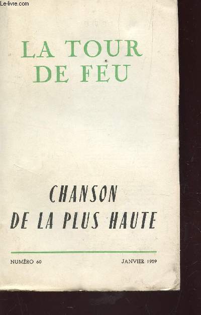 LA TOUR DE FEU - N60 - JANVIER 1959 .