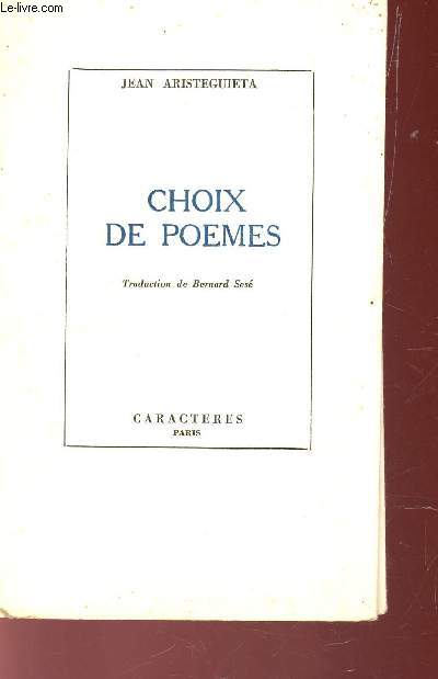 CHOIX DE POEMES / 4e VOLUME DE LA COLLECTION 