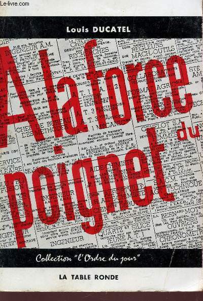 A LA FORCE DU POIGNET / COLLECTION 