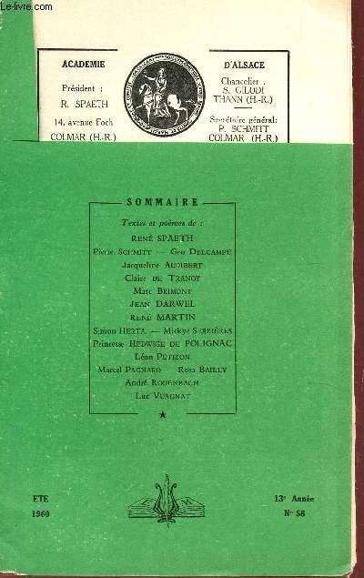 COURRIER DES MARCHES - ETE 1960 - 13e ANNEE - N58 / R. SPAETH - P. SCHMITT - G. DELCAMPE - J. AUDIBERT - C. DE TRANOY - M. BRIMONT - J. DARWEL - R. MARTIN - ETC...