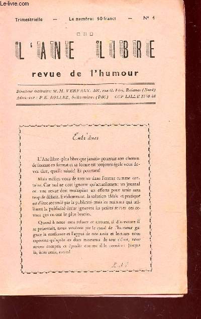 L'ANE LIBRE, REVUE DE L'HUMOUR / NUMERO 4 / MA PLUME A UVENT PRIERE DE RIGOLEZ TOT PAR M. MAROT - PROPOS DESABUSES PAR A. MANCIER - BEAUCOUP DE BRUIT POUR RIEN PAR J. LEMONNIER -VU EN POINTILLE PAR MIRJEAN