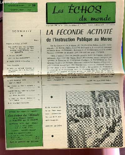 LES ECHOS DU MONDE - 3e ANNEE - 1953 - NOV-DEC / N28 / LA FECONDE ACTIVITE DE L4INSTRUCTION PUBLQIUE AU MAROC - M. ANDRE CORNU A VERSAILLES - CLAUDE BENARD POETE DE LA LIGNE ET DE LA COULEUR ....