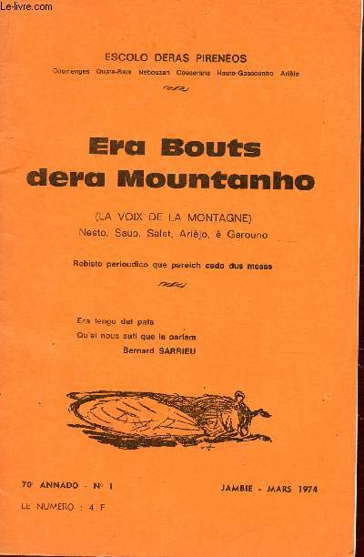 ERA BOUTS DERA MOUNTANHO (LA VOIX DE LA MONTAGNE) / 70e ANNADO - N1 - JAMBIE-MARS 1974.