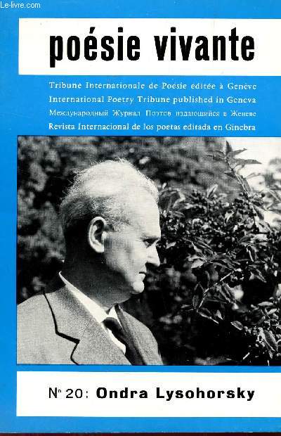 POESIE VIVANTE - N20 / SEPT-OCT 1966 / ONDRA LYSOHORSKY (PSEUDONYME DU DOCTEUR ERWIN GOY)...