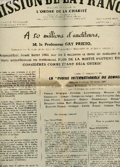 MISSION DE LA FRANCE, BULLETIN DE LA LIAISON DE L'ORDRE DE LA CHARITE / N91 - MAI-JUIN 1961 / A 50 MILLION SD'AUDITEIRS, M LE PROFESSEUR GAY PRIETO.. - 