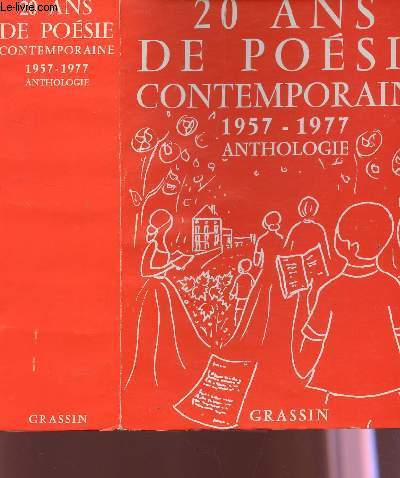 20 ANS DE POESIE CONTEMPORAINE - ANTHOLOGIE / 371 POETES ET 20 ILLUSTRATEURS.