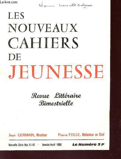 LES NOUVEAUX ACAHIERS DE JEUNESSE - REVUE LITTERAIRE BIMESTRIELLE - N 41-42 - JANIVER-AVRIL 1968.