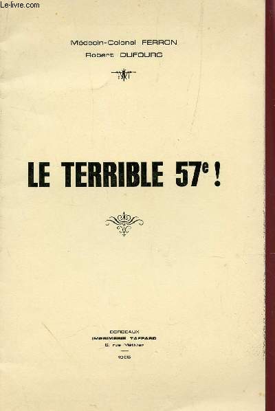 LE TERRIBLE 57e!.