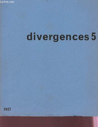 DIVERGENCES 5 - FESTIVAL DE L'ART D'AVANT-GARDE ETC...