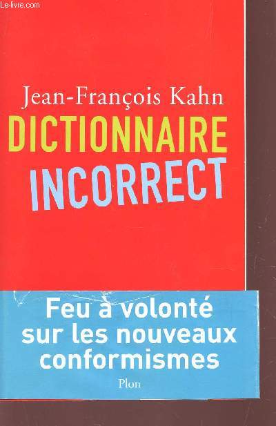 DICTIONNAIRE INCORRECT.