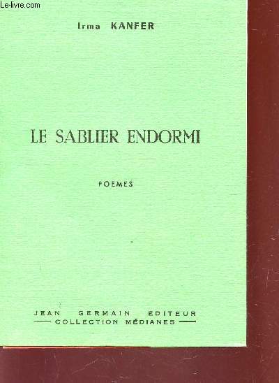 LE SABLIER ENDORMI - COLLECTION MEDIANES.