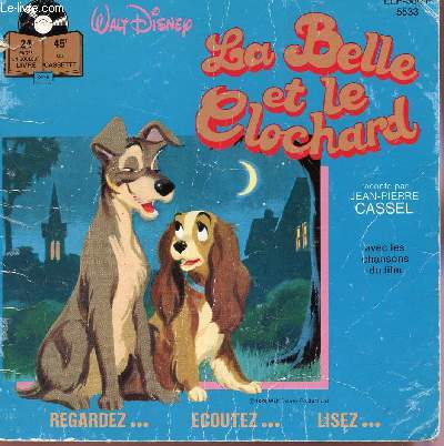 LA BELLE ET LE CLOCHARD (LIVRE SANS DISQUE OU CASSETTE AUDIO).