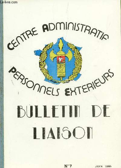 BULLETIN DE LIAISON N7 - JUIN 1985.