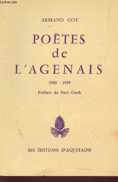 POETES DE L'AGENAIS - 1900-1959.