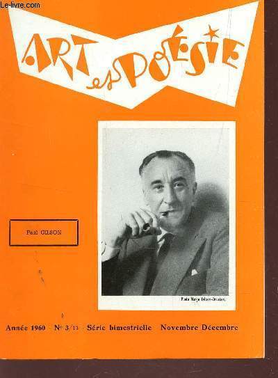 ART ET POESIE - ANNEE 1960 - N3/13 - NOV-DEC / HUMANISME CNTRE MACHINISME PAR F. DIDELOT - PORTRAIT DE SAINT JOHN PERSE PAR C. GALI / NOMBREUX POEMES / DES VERS INEDITS D'EDMOND ROSTAND / ETC....