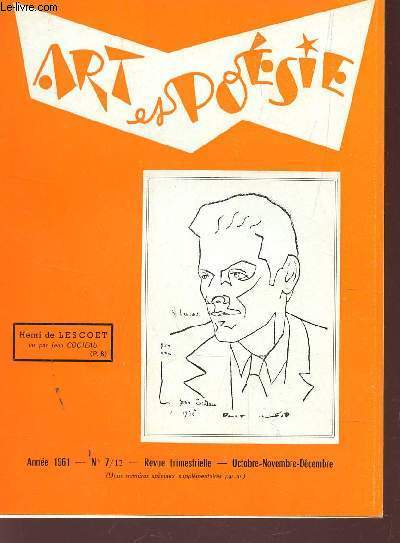 ART ET POESIE - ANNEE 1961 - N7/17 - OCT-NOV-DEC 1961 / AU BORD DE LA MER GRECQUE PAR D. ROPS - UN POEME AUTOGRAPHUE D'E. DESCHAPS - LES PRELUDES DU PARNASSE PAR P. GROSCLAUDE - LETTRES DE SCANDINAVIE ... / ARTS / REPORTAGES / CHRONIQUES ETC...