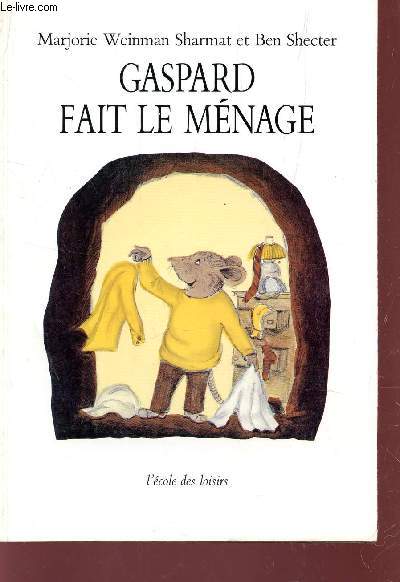 GASPARD FAIT LE MENAGE.