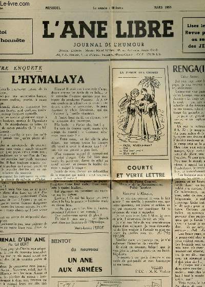 L'ANE LIBRE, JOURNAL DE L'HUMOUR - 1ere ANNEE - MARS 1953 - N3 / L'HYMALAYA / RENGA(I)NES / BIENTOT 