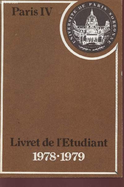LIVRET DE L'ETUDIANT 1978-1799 / PARIS IV.