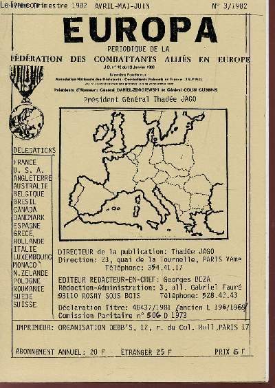 EUROPA, PERIODIQUE DE LA FEDERATION DES COMBATTANTS ALLIES EN EUROPE / N3 - 2e TRIMESTRE 1982 - AVRIL-MAI-JUIN.