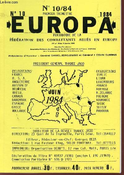 EUROPA, PERIODIQUE DE LA FEDERATION DES COMBATTANTS ALLIES EN EUROPE / N10/84 - ANNEE 1984.