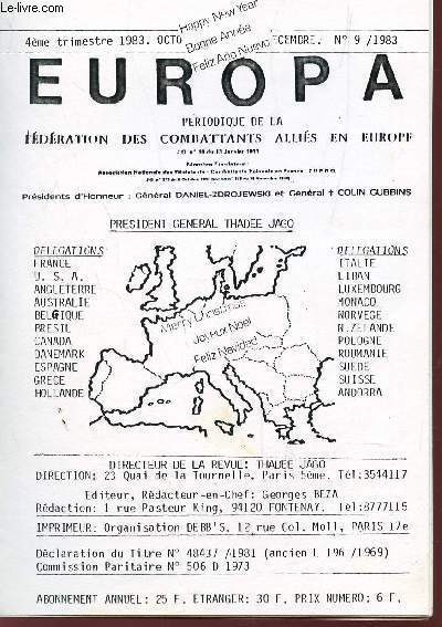 EUROPA, PERIODIQUE DE LA FEDERATION DES COMBATTANTS ALLIES EN EUROPE / N9 - 4e TROMESTRE 1983.