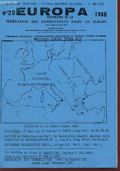 EUROPA, PERIODIQUE DE LA FEDERATION DES COMBATTANTS ALLIES EN EUROPE / N20 - 4e TRIMESTRE - OCT-NOV-DEC 1986.