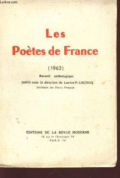 LES POETES DE FRANCE - RECUEIL ANTHOLOGIQUE - (1963).