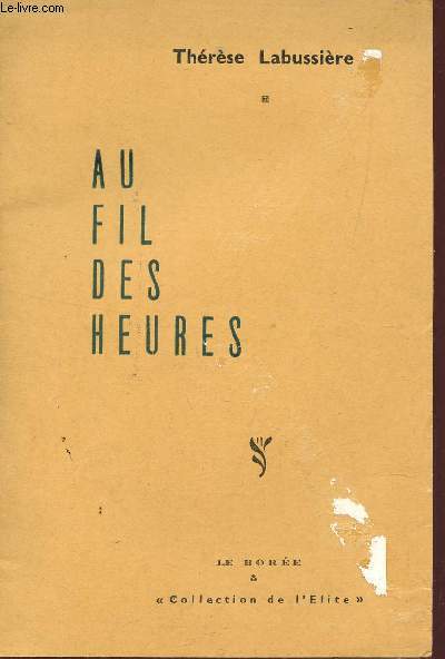 AU FIL DES HEURES / COLLECTIN DES L'ELITE.