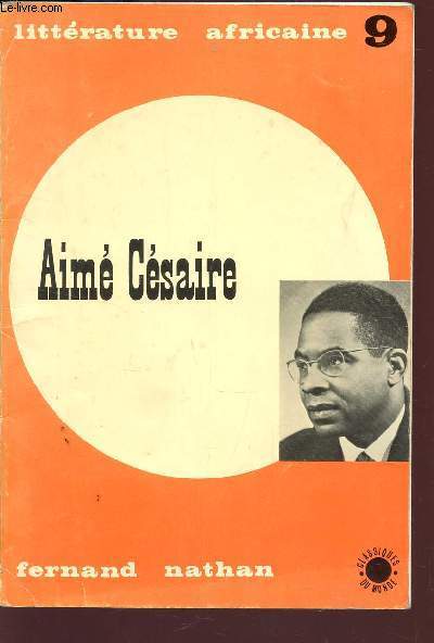AIME CESAIRE - LITTERATURE AFRICAINE N9.
