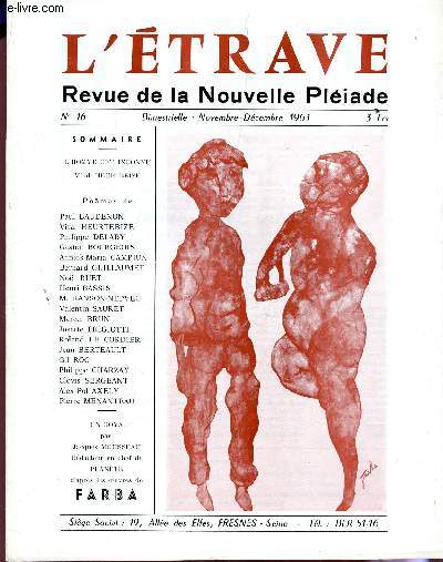 L'ETRAVE - N16 - NOV-DECEMBRE 1963 / L'HOMME CET INCONNU / VITAL HEURTEBIZE / DIVERS POEMES / UN GOYA PAR J. MOUSSEAU...