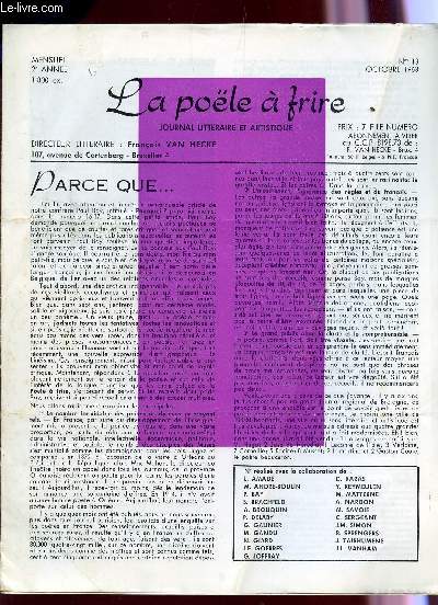 LA POELE A FRIRE - N18 - OCTOBRE 1963 - 2e ANNEE / PARCE QUE ... / LOUIS AMADE / CLOVIS SERGEANT / DIVERS POEMES / HOMMAGFE A CHARLES PLISNIER / ETC...