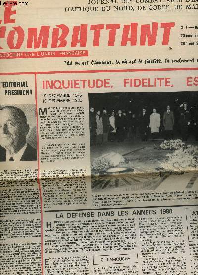 LE COMBATTANT D'INDOCHINE ET DE L'UNION FRANCAISE / 28e ANNEE - N184 / INQUIETUDE, FIDELITE, ESPORE / LA DEFENSE DANS LES ANNEES 1980 / LES OPERATIONS AU TCHAD / IL Y A 25 ANS : 1954, LA TOUSSAINT ROUGE! / DIALOGUE AVEC L'ISLAM ...