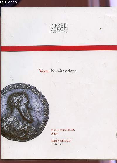VENTE NUMISMATIQUE - A DROUOT RICHELIEU LE 3 AVRIL 2003.