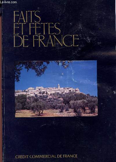 FAITS ET FETES DE FRANCE.