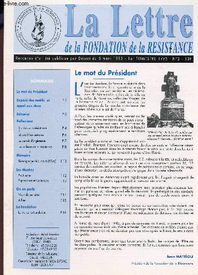 LA LETTRE DE LA FONDATION DE LA RESISTANCE / N2 - 1er TRIMESTRZE 1995 / L4UNITE DE LA RESISTANCE - LE DROIT HUMANITAIRE - LE DEVOIR D'INGERENCE - TEMOIGNAGE DE LUCIE AUBRAC - LES MUSEES EN ALSACE - ETC...