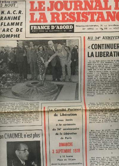 LE JOURNAL DE LA RESISTANCE - N858 - AOUT 1978 / AU 34e ANNIVERSAIRE : CONTINUER LA LIBERATION / LE 23 AOUT : L'ANACR A RANIME LA FLAMME A L'ARC DE TRIOMPHE / JEAN CHAUMEIL N'EST PLUS ETC...
