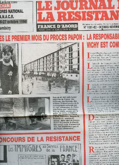 LE JOURNAL DE LA RESISTANCE - N°1081-1082 - OCTOBRE-NOVEMBRE 1997 / APRES LE 1eR MOIS DU PROCES PAPON : LA RESPONSABILITE VICHY EST CONFIRMEE / PROCHAIN CONGRES DE L'ANACR LES 25,26 ET 27 OCTOBRE 1998 / CONCOURS DE LA RESISTANCE ETC...