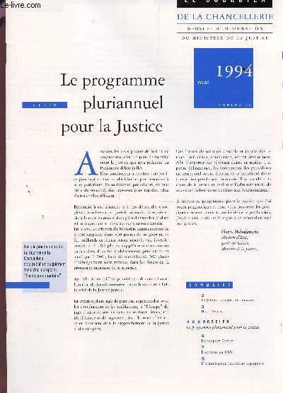 LE COURRIER DE LA CHANCELLERIE - MAI 1994 / LE PROGRAMME PLURIANNUEL POUR LA JUSTICE....