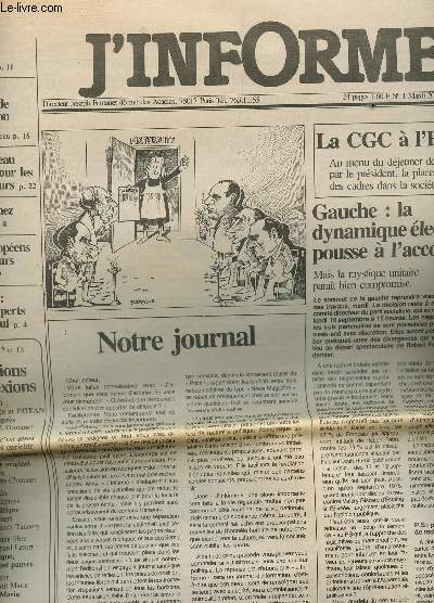 J'INFORME - 20 SEPTEMBRE 1977 / LA CGC A L'ELYSEE - GAUCHE : LA DYNAMIQUE ELECTORALE POUSSE A L'ACCORD - DEVOS FIT TOUT SUR TOUT - SI J'ETAIS MINISTRE DE L'EDUCATION - UN NOUVEAU PERMIS POUR LES VELOMOTEURS - DAYAN CHEZ CARTER ....