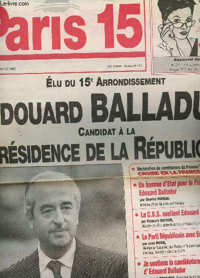 PARIS 15 - N358 - JANVIER 1995 / ELU DU 15e ARRONDISSEMENT - EDOUARD BALLADUR CONDIDAT A LA PRESIDENCE DE LA REPUBLIQUE - ...