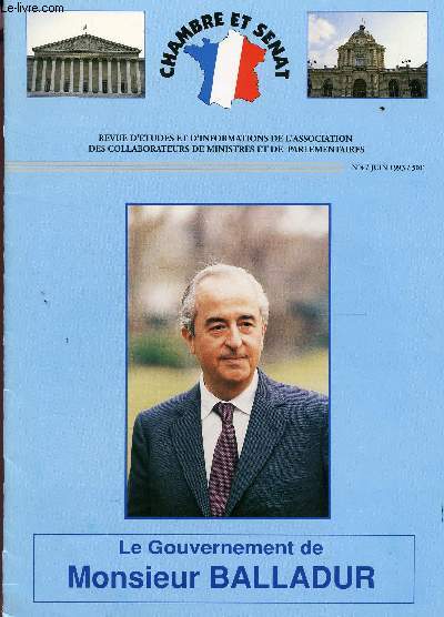CHAMBRE ET SENAT - N4 / JUIN 1993 / LE GOURVERNEMENT DE MONSIEUR BALLADUR...