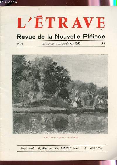 L'ETRAVE - N23 -JANVIER-FEVRIER 1965 / OSER DIRE QU'UNE FUMISTERIE EN EST UNE ... - LE RONDEL DE L'ADIEU - MONSIEUR JOURDAIN PIQUE AU VIF! ....- LE MUR DU CIMETIERE - DIVERS POEMES.