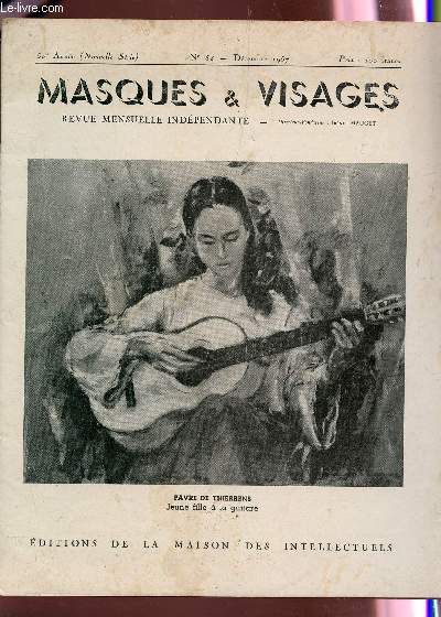 MASQUES ET VISAGES - 50e ANNEE - N54 - DECEMBRE 1957.