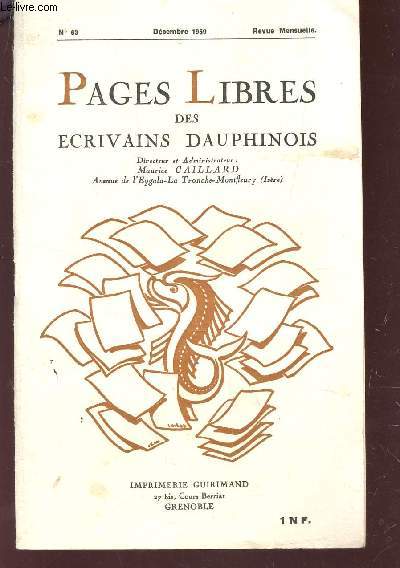 PAGES LIBRES DES ECRIVAINS DAUPHINOIS / N63 - DECEMBRE 1959 / LE MIGUEL MANARA DE MILOSZ - LA VIE DOULOUREUSE DE MARCELINE DESBORDES-VALMORE - IMMORTALITE DE DON QUICHOTTE ETC....