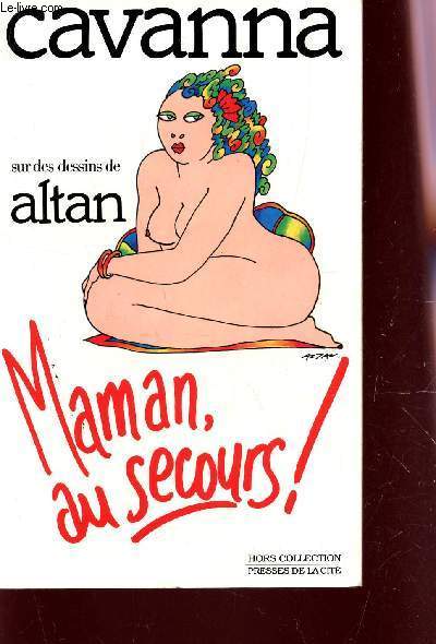 MAMAN, AU SECOURS! / HORS COLLECTION.