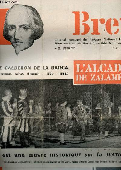 BREF - N52 - JANVIER 1962 / DE CALDERON DE LA BARCA EST UNE OEUVRE HISTORIQUE SUR LA JUSTICE - L'ALCADE DE ZALAMEA ETC...